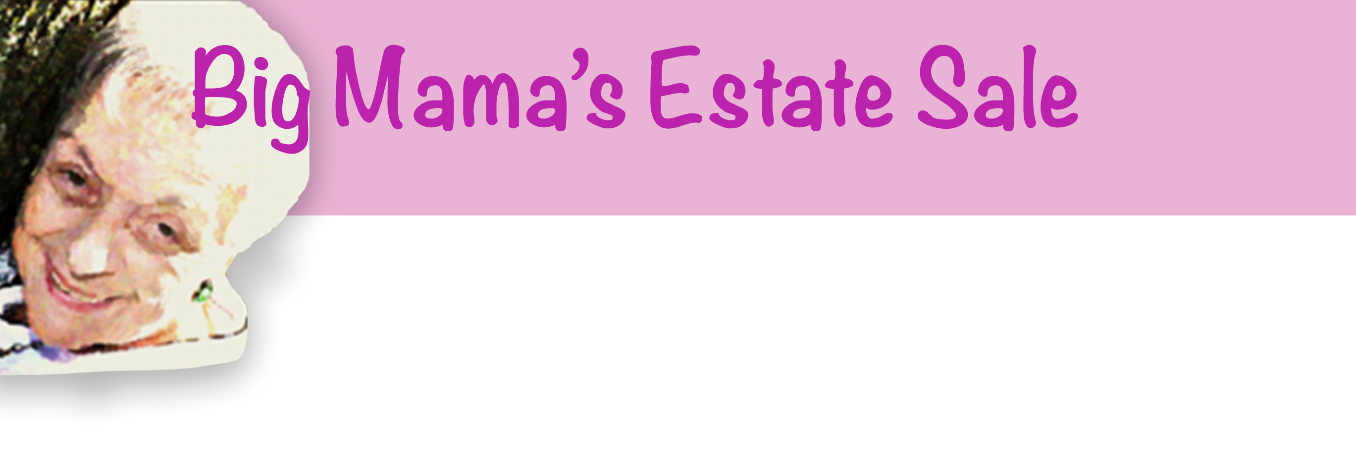 Big Mama's Estate